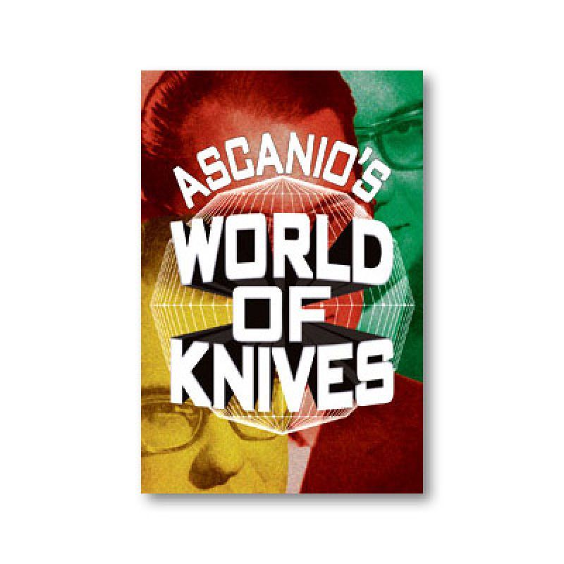 Foto Ascanio s World Of Knives by Ascanio and Jose de la Torre - Book