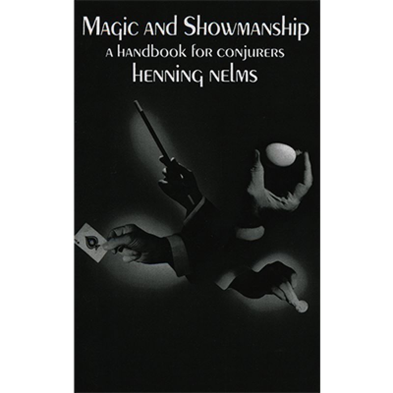 Foto Magic and Showmanship by Henning Nelms - Book (VT)
