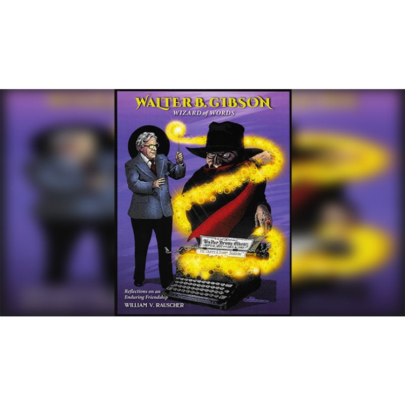 Foto Walter Gibson Wizard of Words by William V. Rauscher