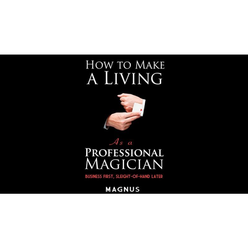 Foto How To Make A Living as a Professional Magician by Magnus and Dover Publications - Book