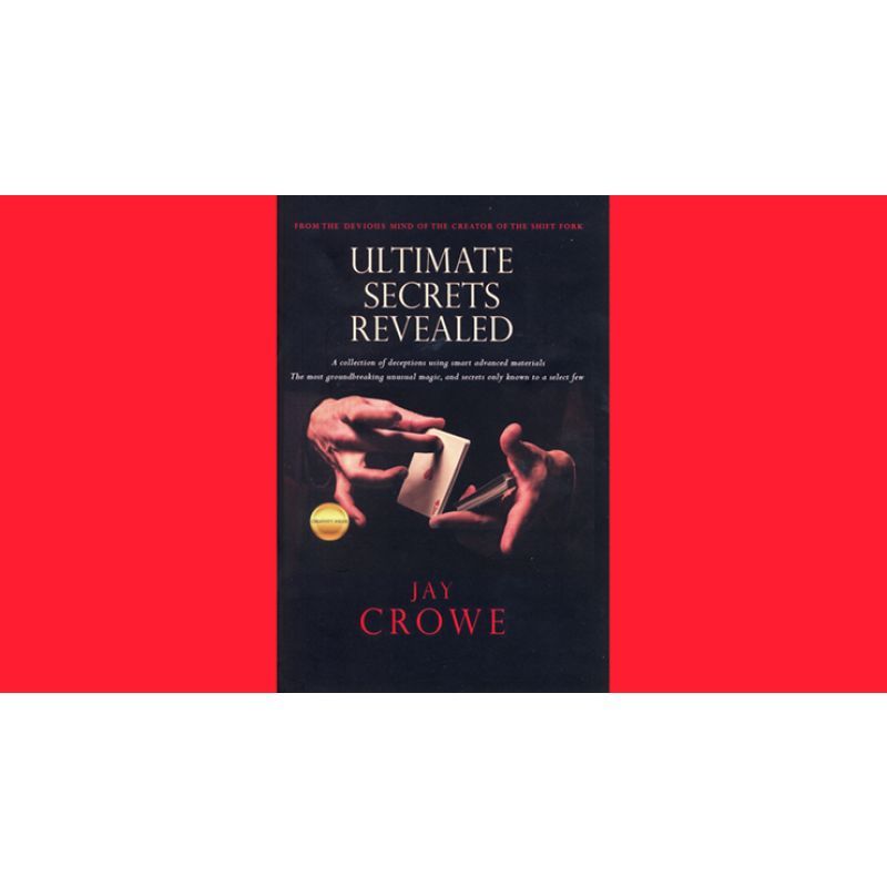 Foto Ultimate Secrets Revealed by Jay Crowe - Book
