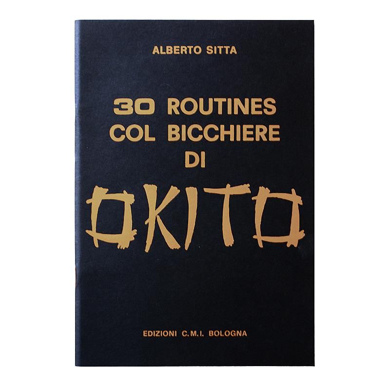 Foto Alberto Sitta - 30 Routines col bicchiere di Okito