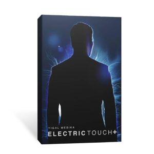 Electric Touch + by Yigal Mesika