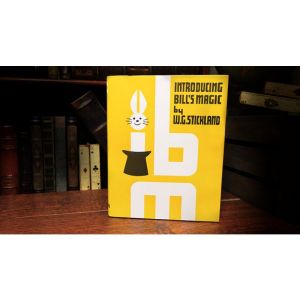 Introducing Bill s Magic (Limited/Out of Print) by William G. Stickland - Book