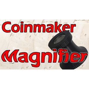 Coinmaker Magnifier by Quique Marduk