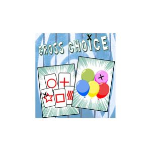CROSS CHOICE by Magie Climax - Trick