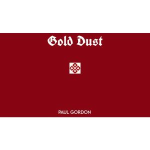 Gold Dust (Softbound) by Paul Gordon