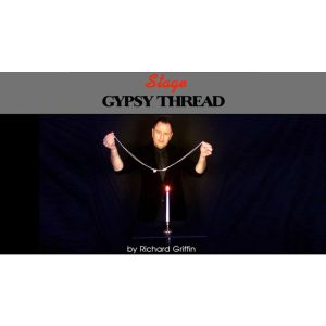 Gypsy Thread by Richard Griffin Productions