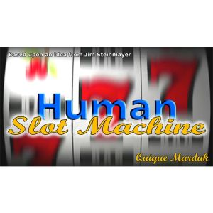 Human Slot Machine by Quique Marduk - Trick