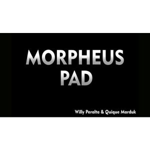 Morpheus Pad (Gimmick and Online Instructions) by Quique Marduk and Willy Peralta - Trick (VT)