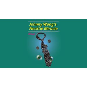 Johnny Wong's Necktie Miracle