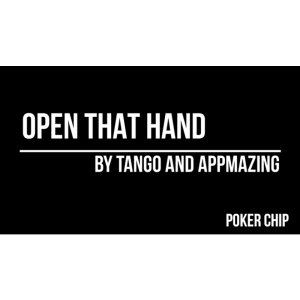 Open That Hand (Poker Chip) by Appmazing and Tango Magic (PK006)