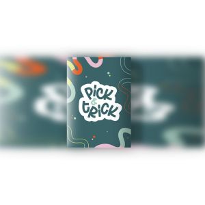Pick & Trick by Florian Flop
