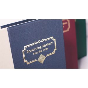 Preserving Mystery by Jamy Ian Swiss - Book (VT)
