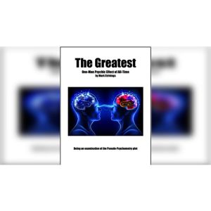 The Greatest One-Man Psychic Effect of All-Time by Mark Strivings