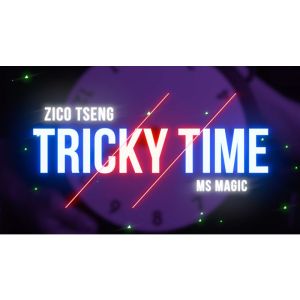 Tricky Time by Zico Tseng & MS Magic